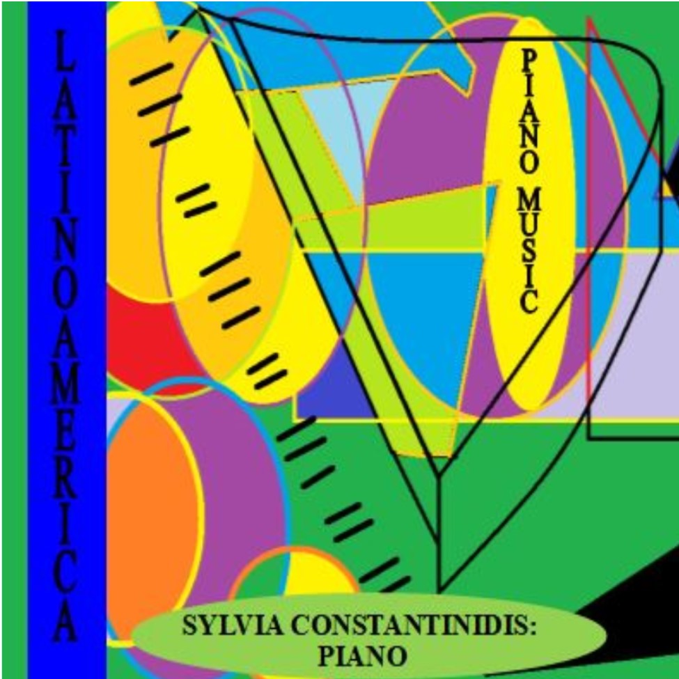 CD-ARTCOVER_LATINOAMERICA PIANOMUSIC SylviaConstantinidis_ARTIST
